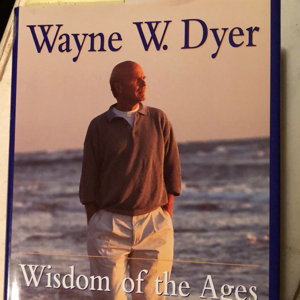 Dyer, Wayne W  wisdom of the ages book